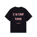 "FOMO" Black T-Shirt